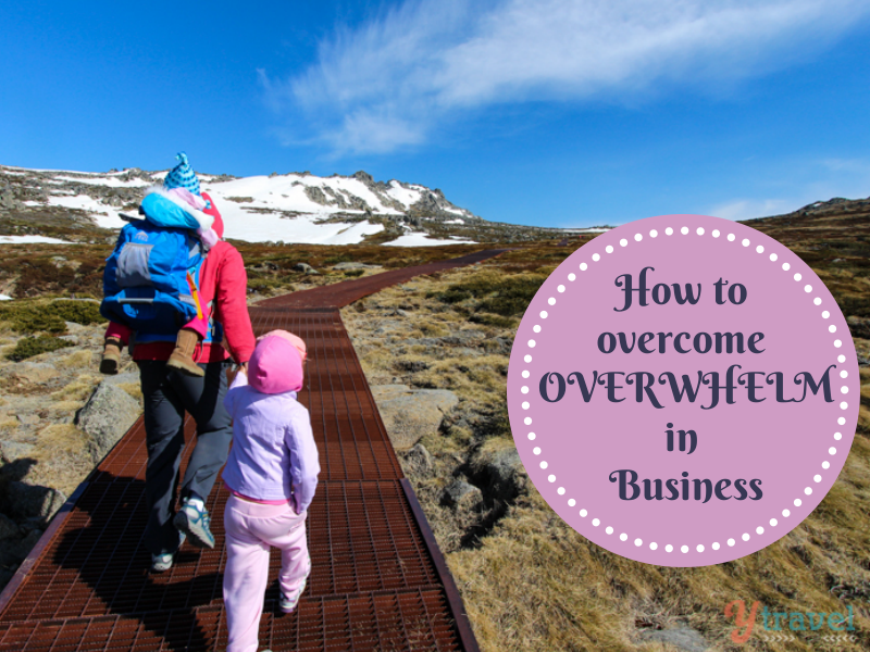How to overcome overwhelm in Business